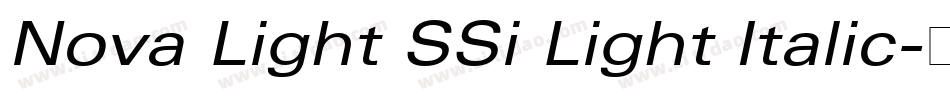 Nova Light SSi Light Italic字体转换